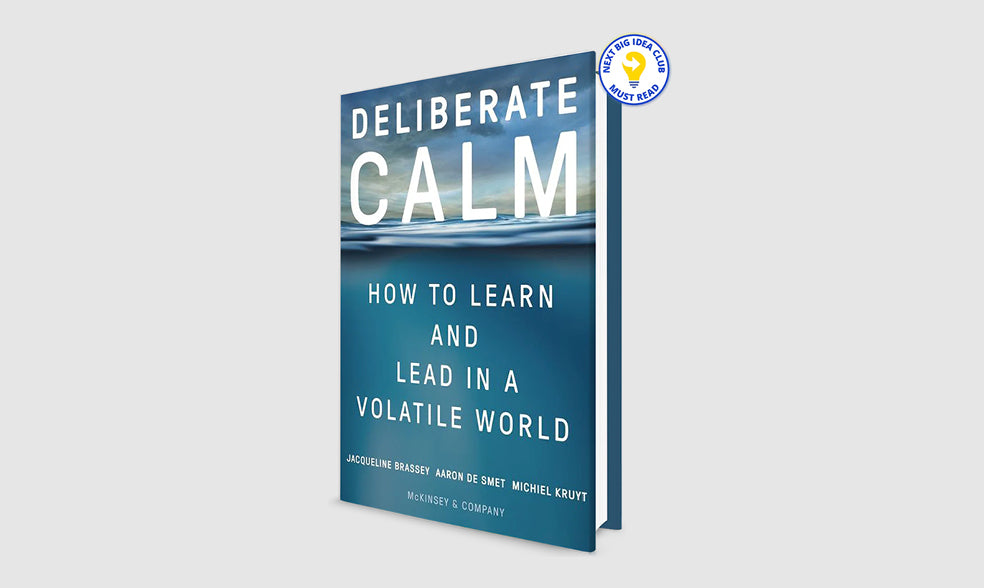 Deliberate Calm