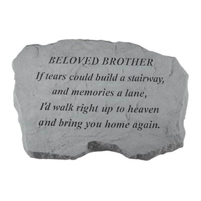 BELOVED BROTHER – If Tears Could Build… Memorial Gift-Memorial Stone-Kay Berry-Afterlife Essentials