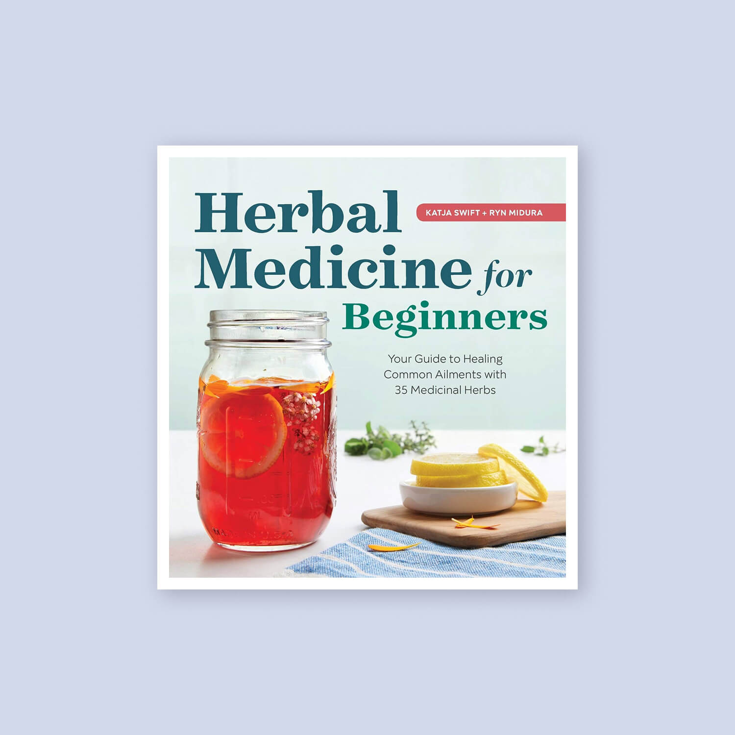 Herbal Medicine for Beginners