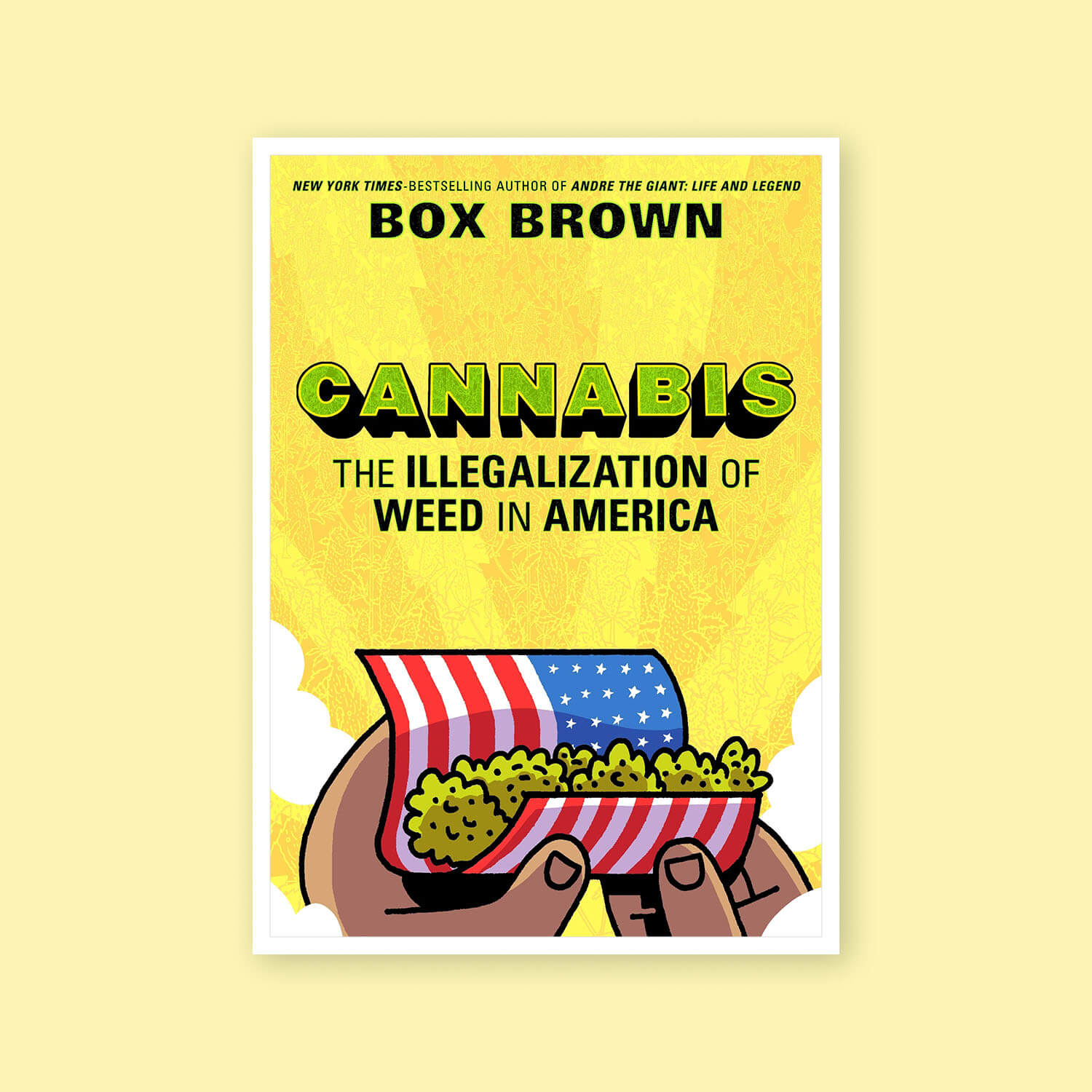 Cannabis: the illegalization of weed in america