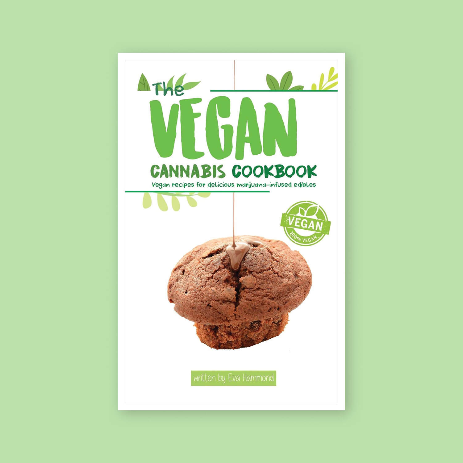 The Vegan Cannabis Cookbook