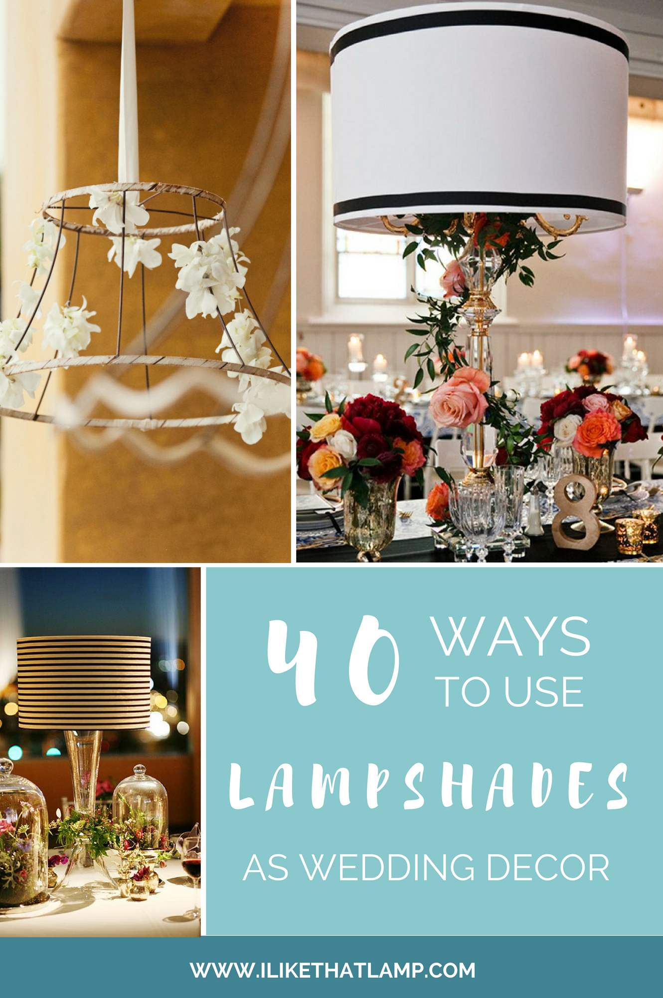Lampshade Wedding Decor 40 Unique Examples That Will Grab Your