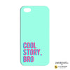 Phone Case - Cool Story Bro-PHONE CASES-PropShop24.com