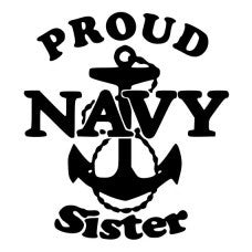 Proud Navy Sister Die-Cut Decal Sticker Car Window Wall Bumper Phone Laptop - MyMonkeySticker.com