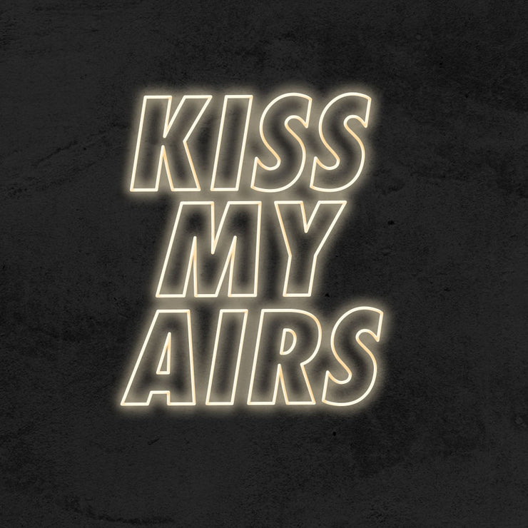 Kiss My Airs - LED Neon Sign – MK Neon