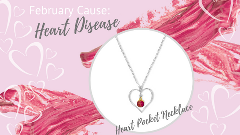 Cause of the Month American Heart Disease and Heart Pocket Necklace