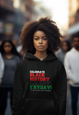 Celebrate Black History Hoodie