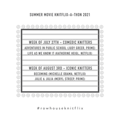 Summer Movie Knitflix-a-thon Schedule for 2 weeks