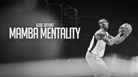 Kobe Bryant Mindset