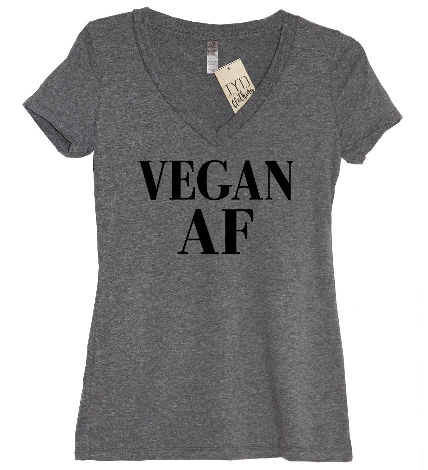 Vegan Af As F K V Neck Shirt Its Your Day Clothing 6057