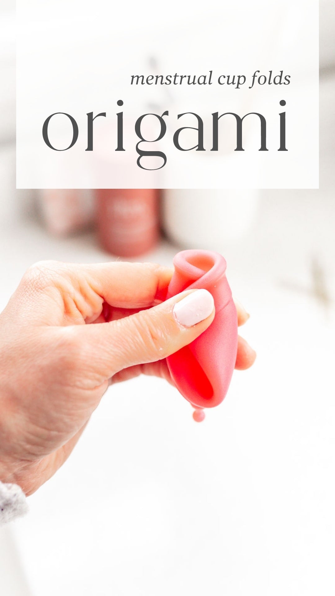 Origami Fold for Menstrual Cup