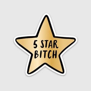 5 Star Bitch Sticker - Sew Bonita