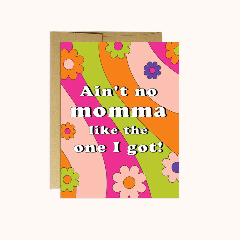 Ain T No Other Mother S Day Card Sew Bonita