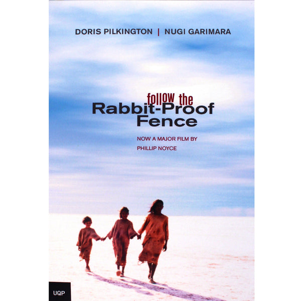 rabbit proof fence by doris pilkington