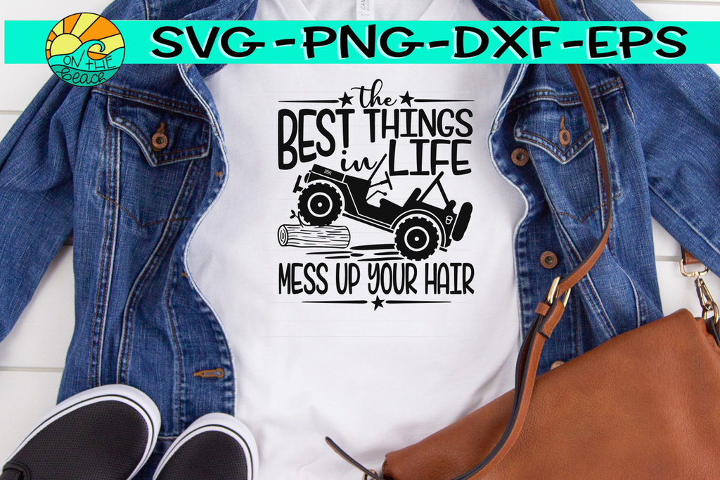 Download The Best Things In Life - Mess Up Your Hair - Truck - SVG ...