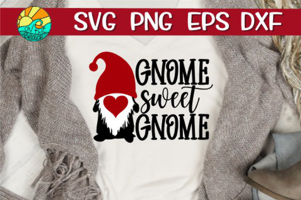 Gnome Sweet Gnome - SVG PNG EPS DXF - On The Beach Boutique