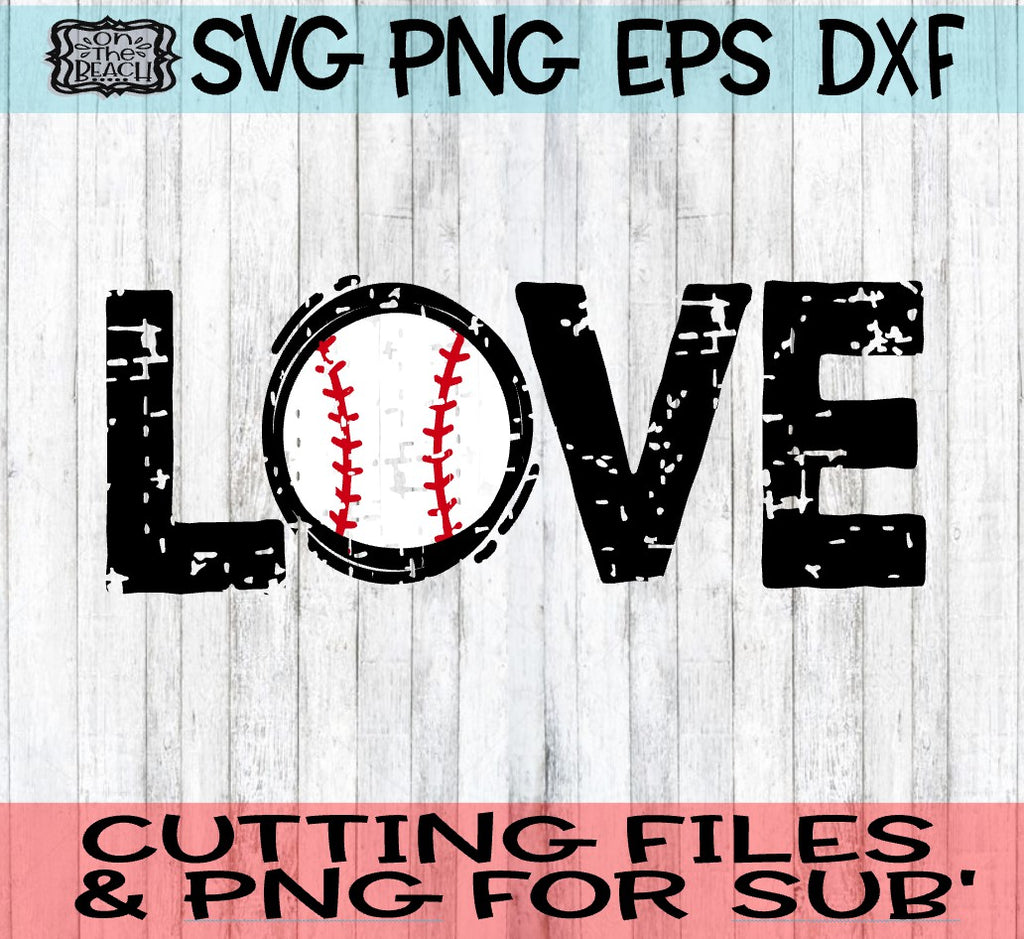 Download Grunge LOVE - Baseball - SVG - DXF - EPS - PNG - On The ...