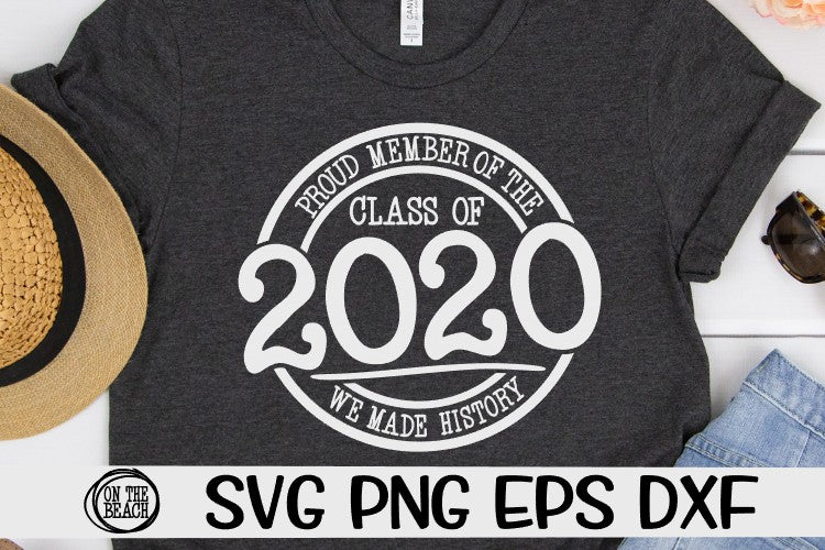 Download Proud Member Senior 2020 - SVG PNG EPS DXF - On The Beach ...