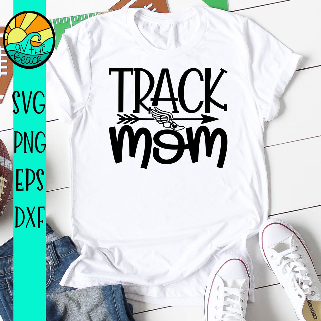Download Track Mom Svg Dxf Eps Png On The Beach Boutique