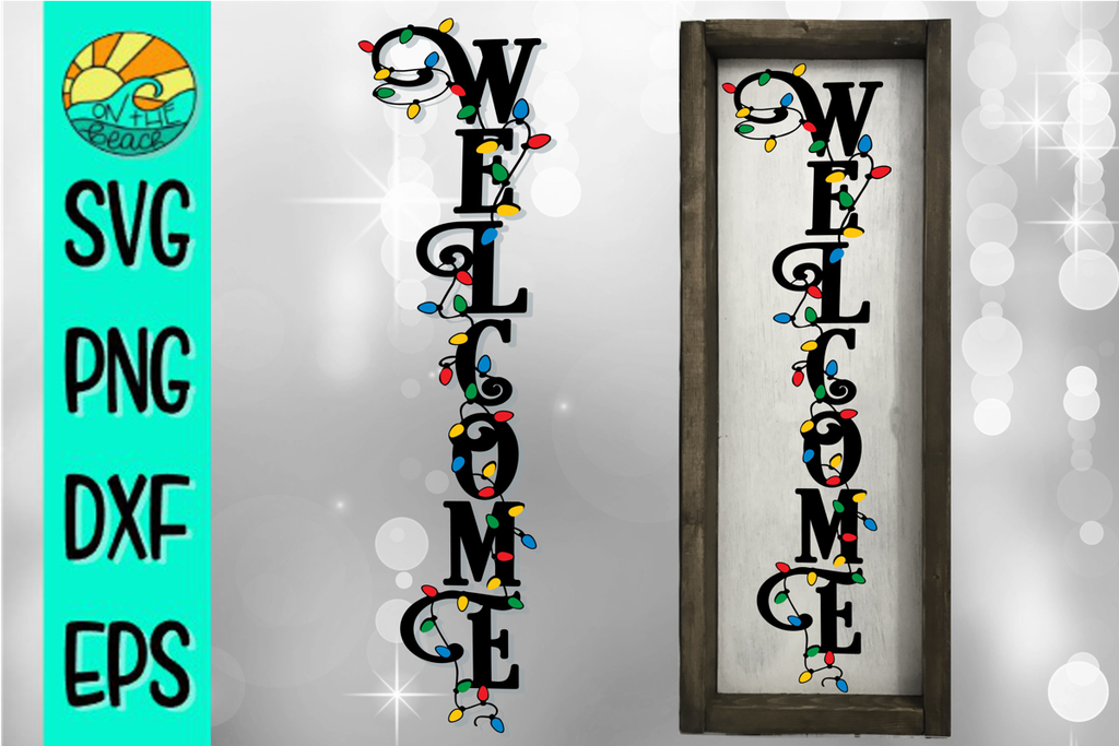 Download WELCOME - Christmas Lights - Vertical Sign - SVG PNG DXF ...