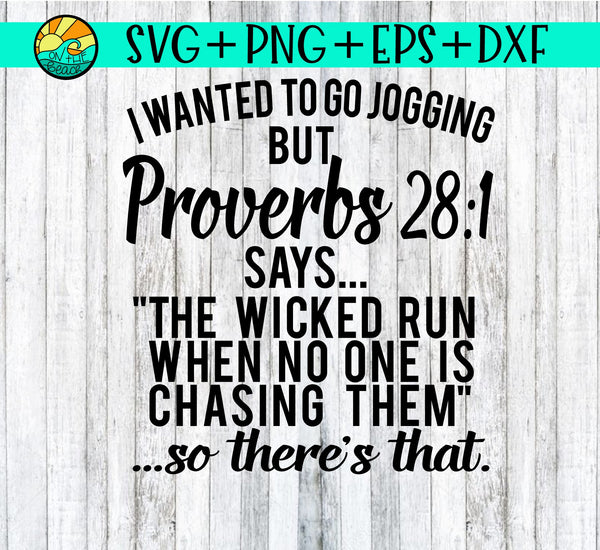 Download I Wanted To Go Jogging Proverbs SVG DXF PNG EPS - On The ...