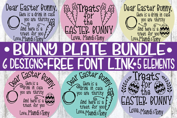 Dear Easter Bunny Tray/Plate Bundle - 6 DESIGNS / FREE ...