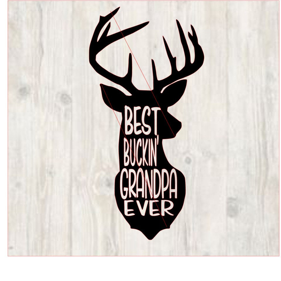 Best Buckin' Grandpa Ever svg, instant download, father's ...