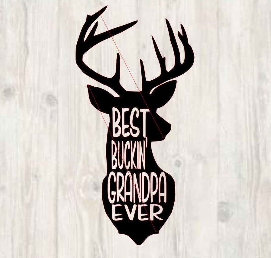 Download Best Buckin' Grandpa Ever svg, instant download, father's day deer svg - On The Beach Boutique