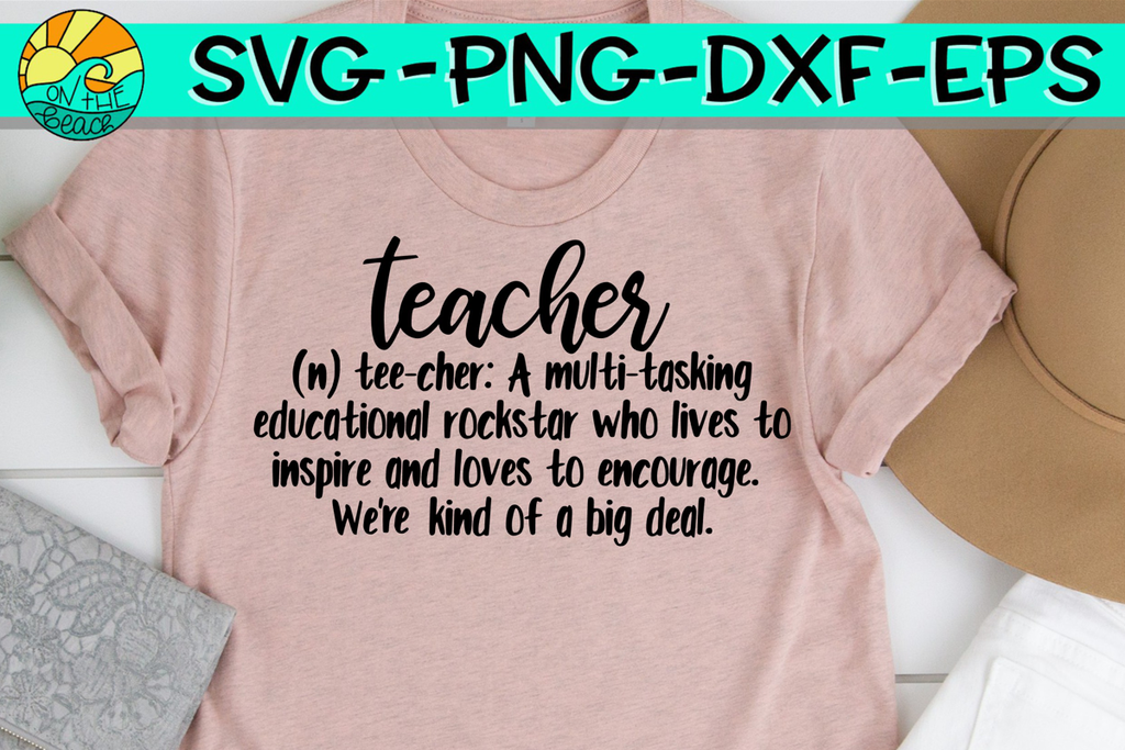 Download Teacher Definition - SVG - DXF - EPS - PNG - On The Beach Boutique