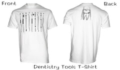 Dentistry Tools T Shirts