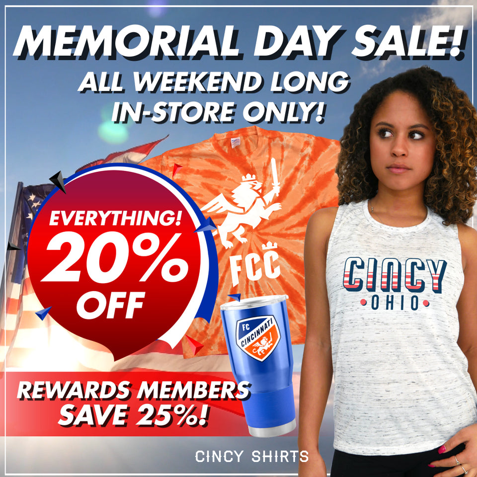 Memorial Day Weekend Sale! | Cincy Shirts