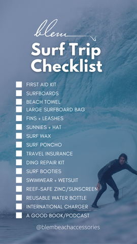 Blem's Surftrip Checklist