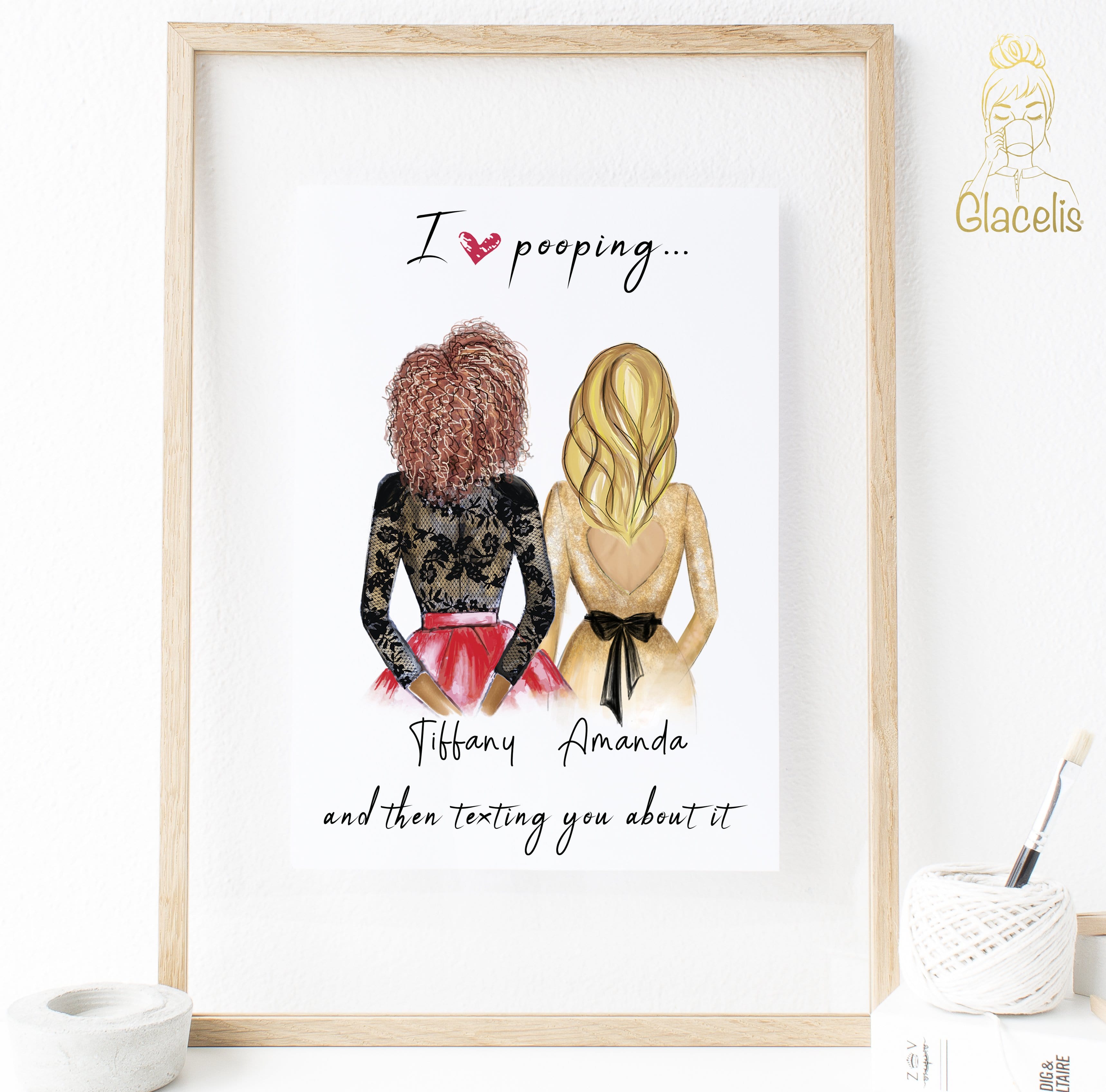 Personalized Best Friend Wall Art I Love Pooping And Then Texting Yo Glacelis