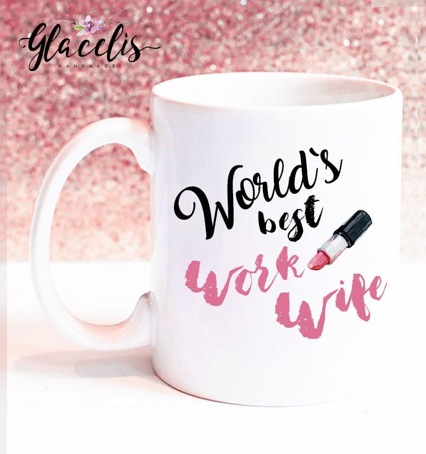 Worlds Best Work Wife mug Unique Coffee 