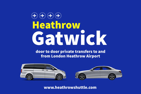 Heathrow to Gatwick taxi Transfers