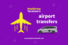 Heathrow Terminal 3 Transfers
