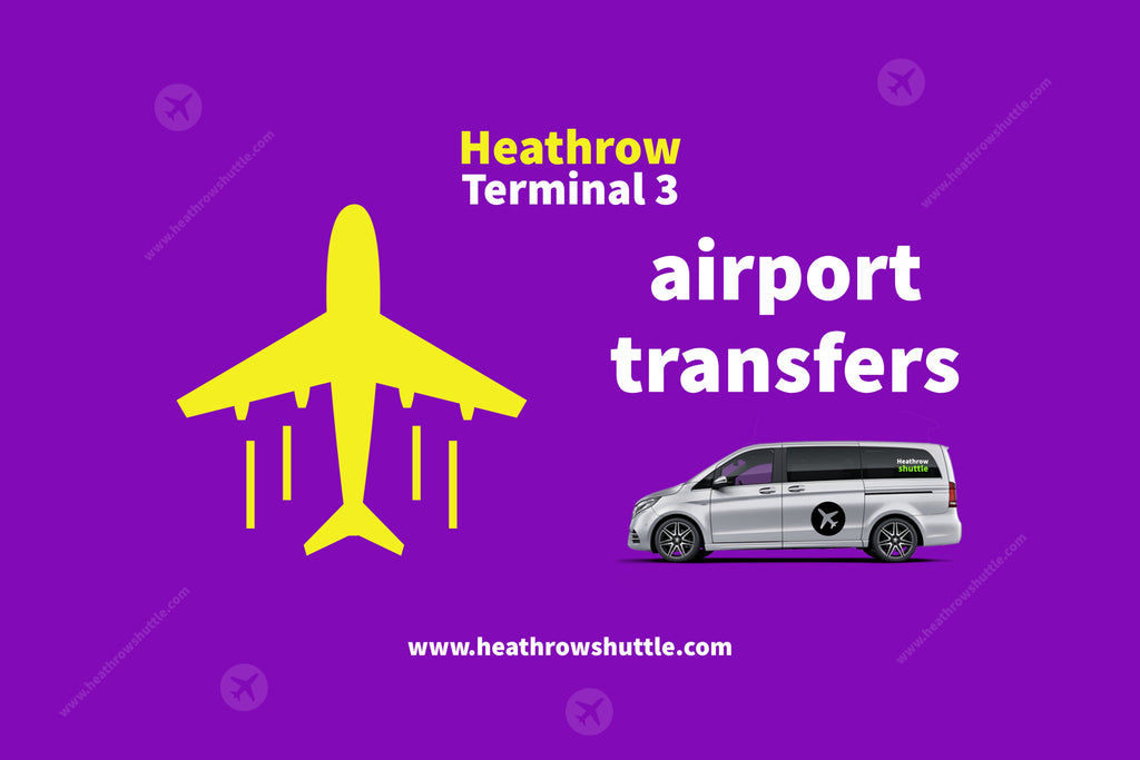 Heathrow airport terminal 3 transfers