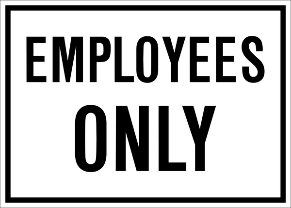 employees-only-western-safety-sign