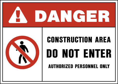 Danger - Construction Area – Western Safety Sign