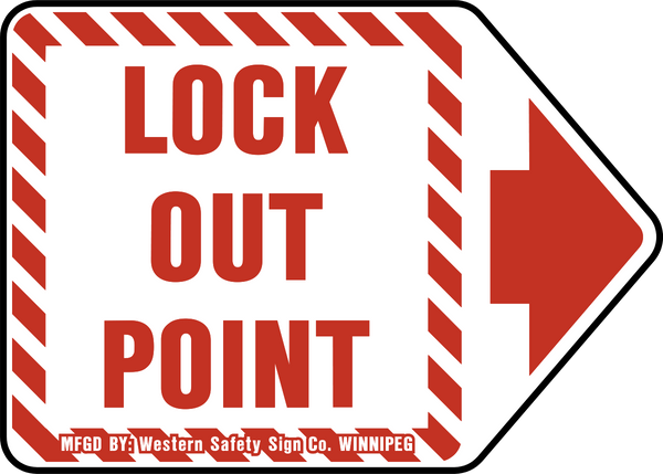 Lockout Point Western Safety Sign