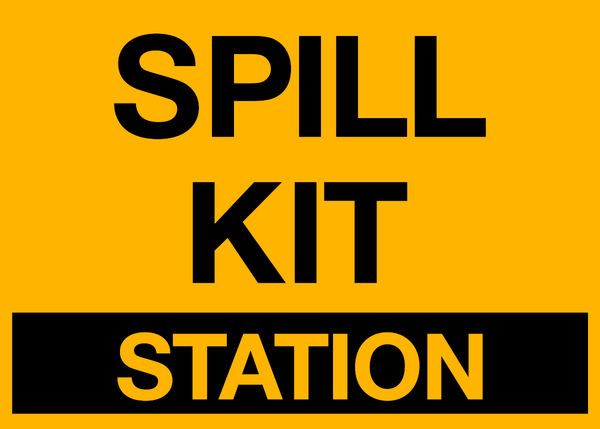 Spill Kit Station – Western Safety Sign