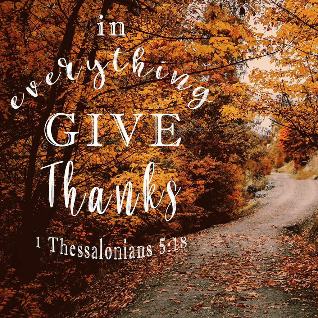 20 Key Thankful Bible Verses - Be a Better Person Today – Bible Verses