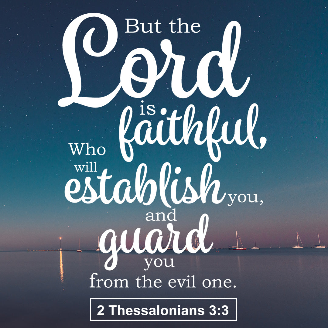 2 Thessalonians 3:3 - Guard From Evil