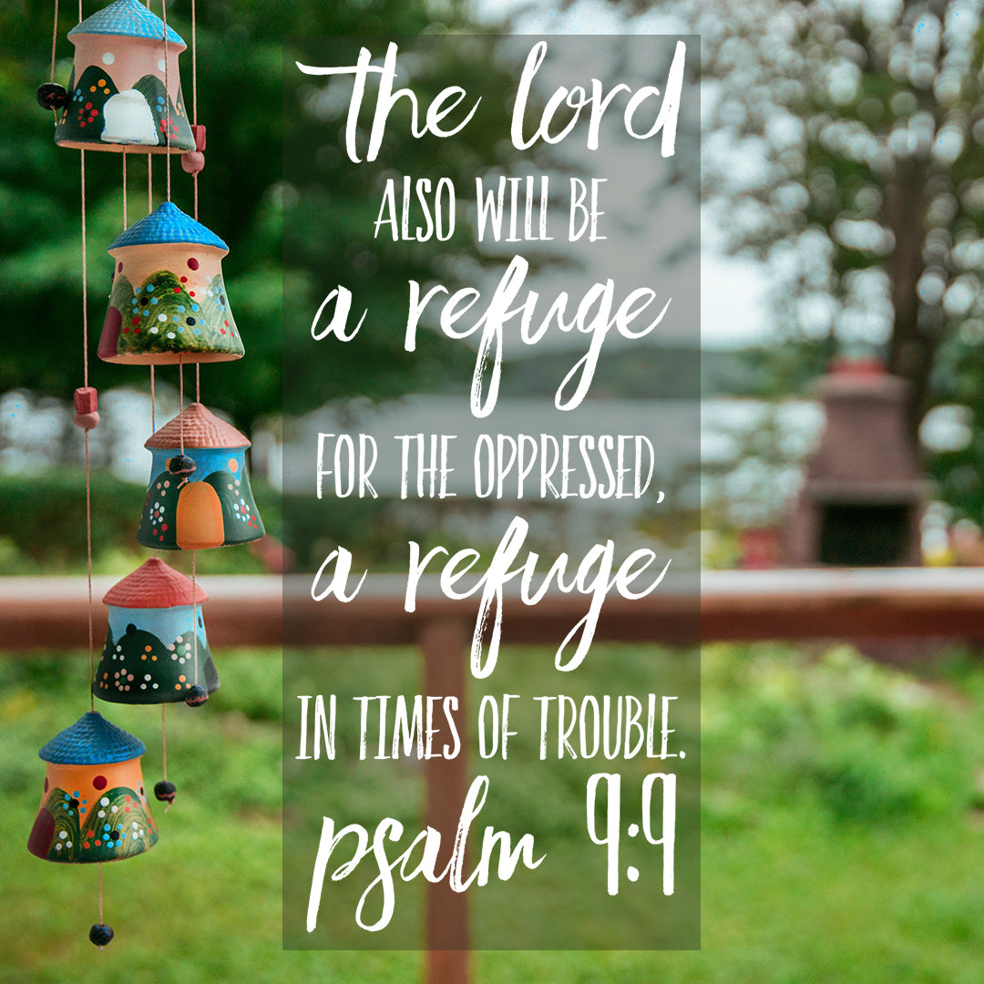 Psalm 9:9 - The Lord Is a Refuge