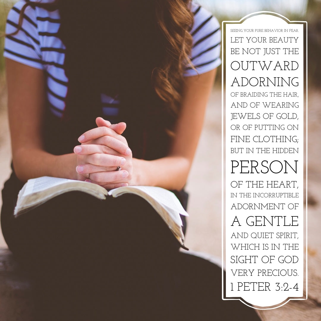 1 Peter 3:2-4 - A Gentle and Quiet Spirit