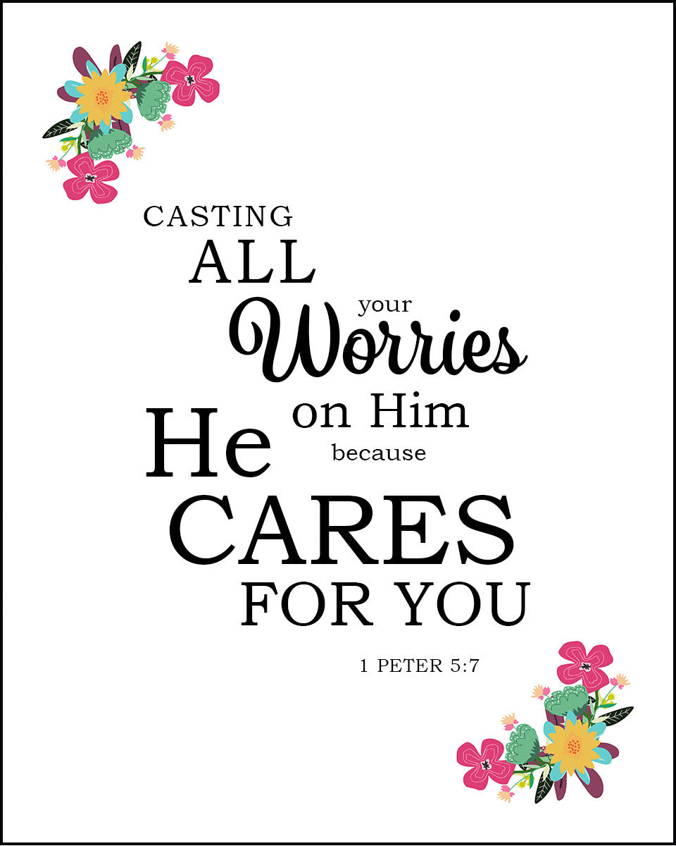 1 Peter 5:7 - Casting All Your Cares - Free Bible Verse Art Downloads