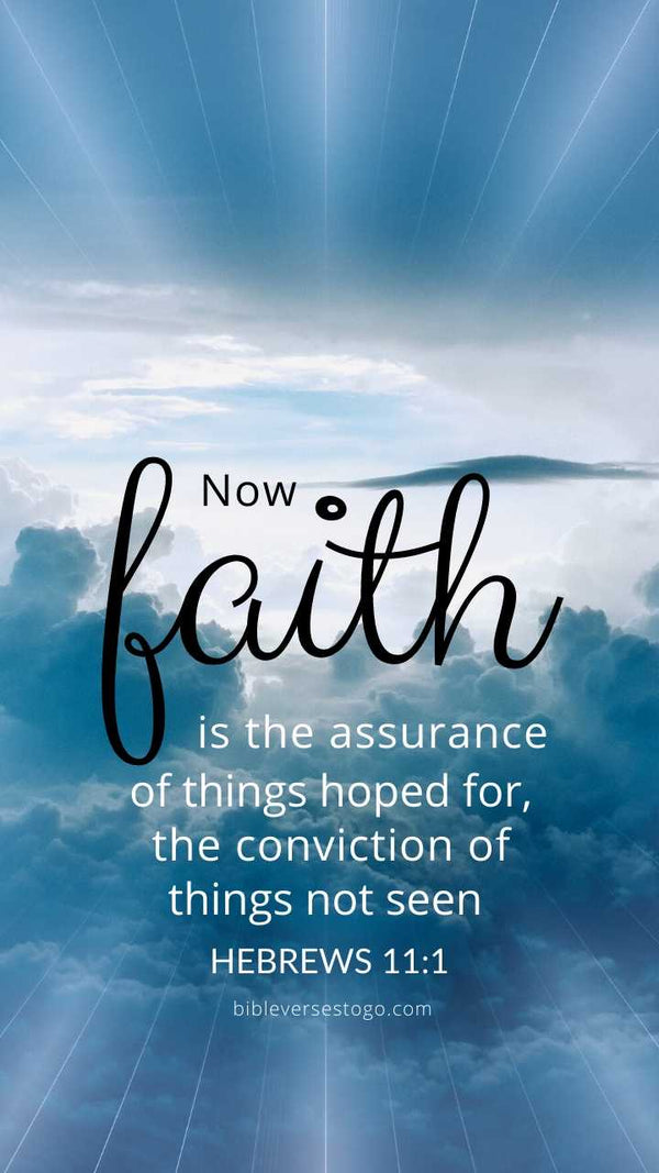 Clouds Hebrews 11:1 Phone Wallpaper - FREE - Bible Verses To Go