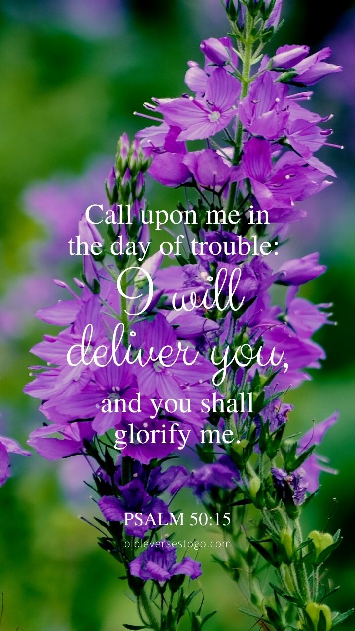 I Will Deliver You Psalm 50 15 Phone Wallpaper Free Bible Verses To Go