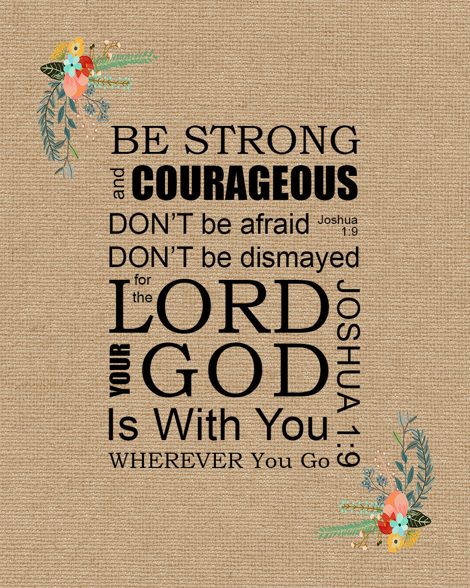 Top 100+ Wallpaper Be Strong And Courageous Wallpaper Excellent 11/2023