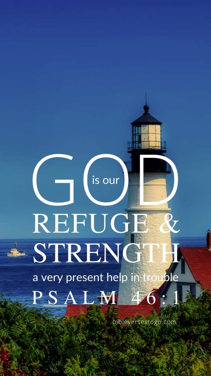 Lighthouse Psalm 46 1 Phone Wallpaper Free Bible Verses To Go